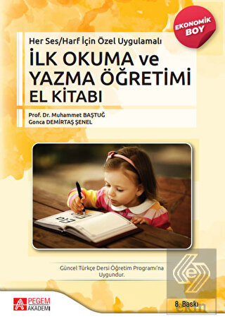 Her Ses/Harf İçin Özel Uygulamalı – İlk Okuma ve Yazma Öğretimi El Kit