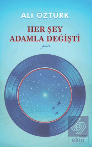 Her Şey Adamla Değişti