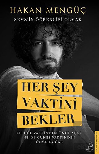 Her Şey Vaktini Bekler