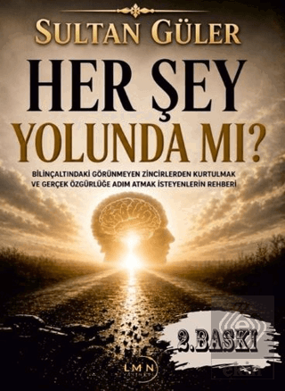 Her Şey Yolunda Mı?