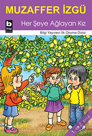 Her Şeye Ağlayan Kız