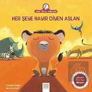 Her Şeye Hayır Diyen Aslan