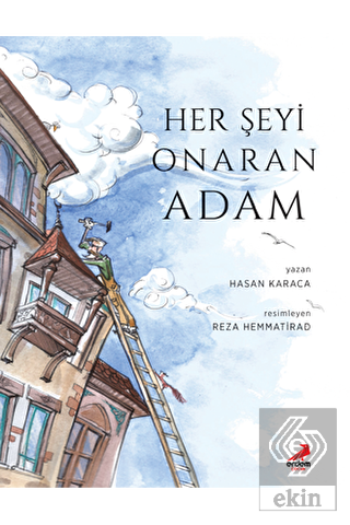 Her Şeyi Onaran Adam