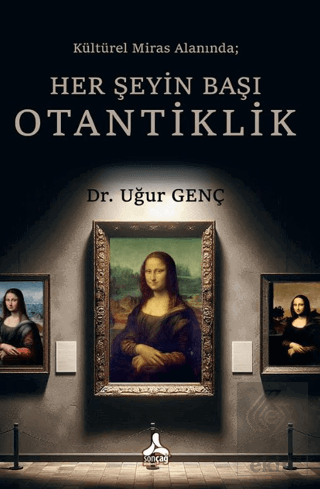 Her Şeyin Başı Otantiklik