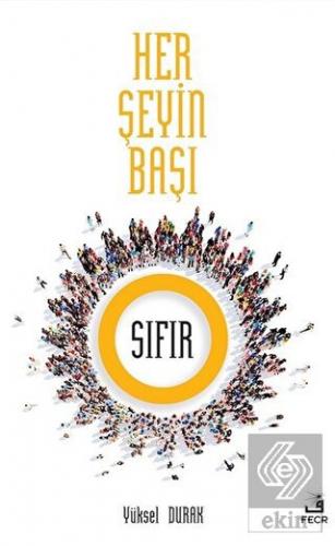 Her Şeyin Başı Sıfır