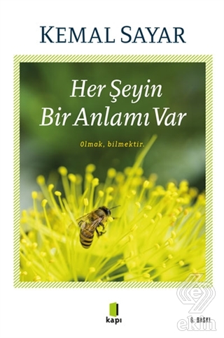 Her Şeyin Bir Anlamı Var