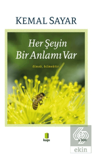 Her Şeyin Bir Anlamı Var