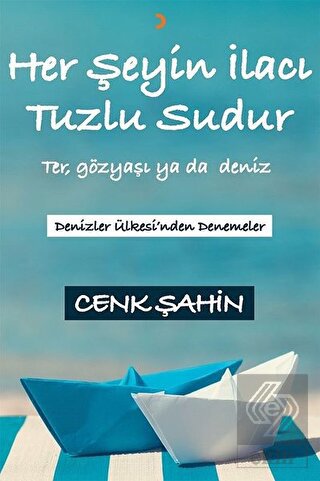 Her Şeyin İlacı Tuzlu Sudur