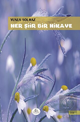 Her Şiir Bir Hikaye