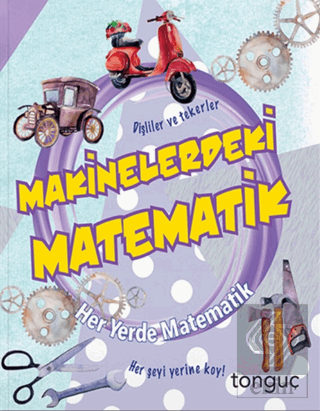 Her Yerde Matematik Serisi - Makinelerdeki Matemat