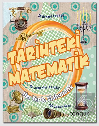 Her Yerde Matematik Serisi - Tarihteki Matematik