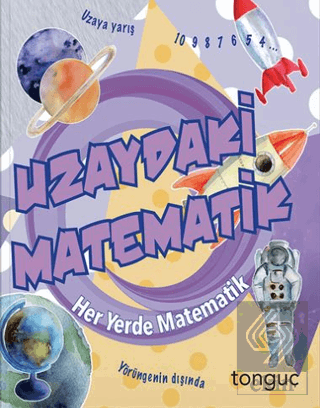 Her Yerde Matematik Serisi - Uzaydaki Matematik