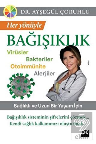 Her Yönüyle Bağışıklık