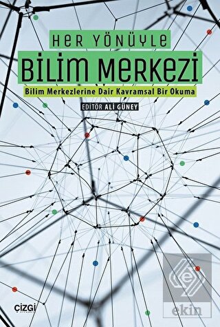 Her Yönüyle Bilim Merkezi