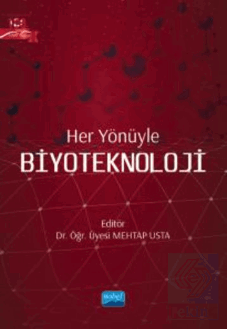 Her Yönüyle Biyoteknoloji