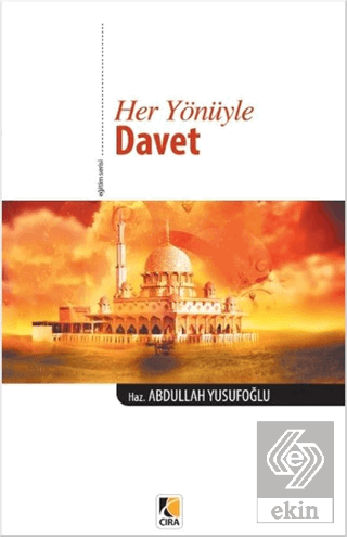 Her Yönüyle Davet
