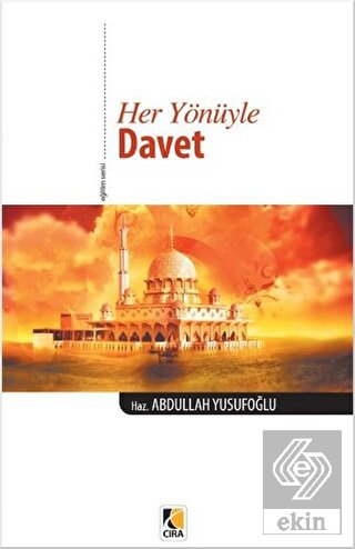 Her Yönüyle Davet