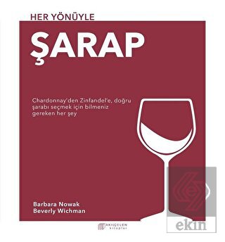 Her Yönüyle Şarap