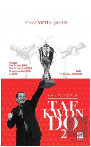 Her Yönüyle Taekwondo 2