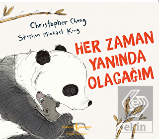 Her Zaman Yanında Olacağım