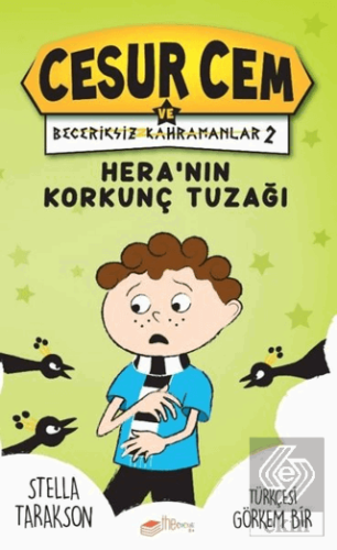 Hera'nın Korkunç Tuzağı! - Cesur Cem ve Beceriksiz