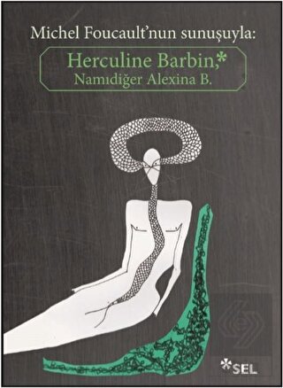 Herculine Barbin Namıdiğer Alexina B.