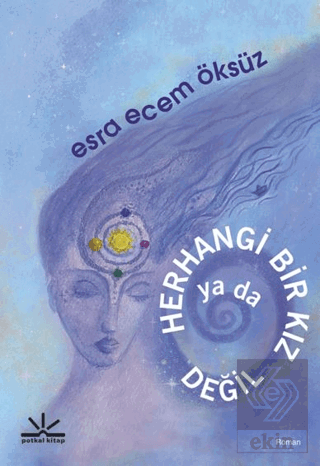 Herhangi Bir Kız Ya Da Değil