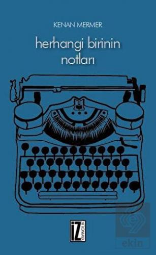 Herhangi Birinin Notları
