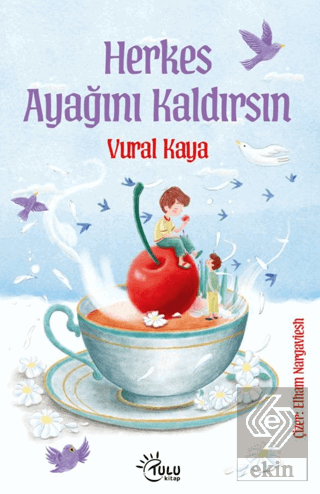 Herkes Ayağını Kaldırsın