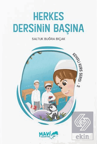 Herkes Dersinin Başına