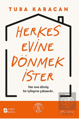Herkes Evine Dönmek İster