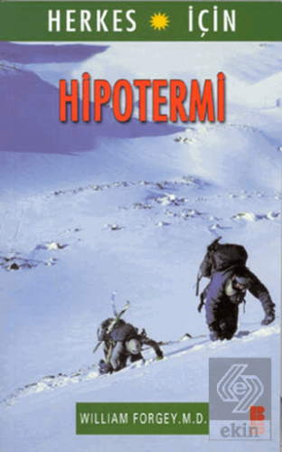 Herkes İçin Hipotermi