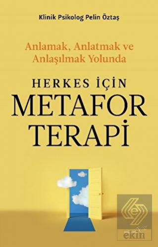 Herkes İçin Metafor Terapi