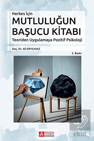 Herkes İçin Mutluluğun Başucu Kitabı