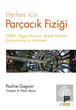 Herkes için Parçacık Fiziği