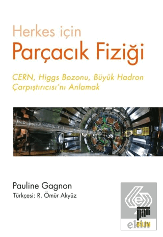 Herkes için Parçacık Fiziği