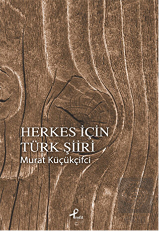 Herkes İçin Türk Şiiri