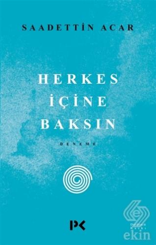 Herkes İçine Baksın