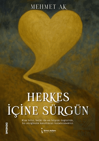 Herkes İçine Sürgün