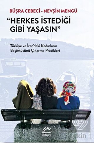 Herkes İstediği Gibi Yaşasın