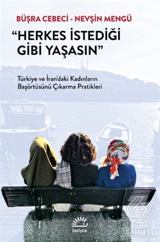 Herkes İstediği Gibi Yaşasın