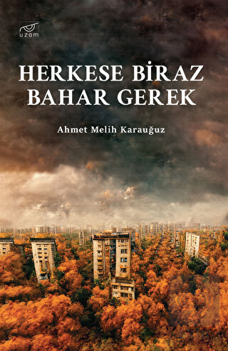 Herkese Biraz Bahar Gerek