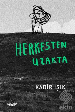 Herkesten Uzakta