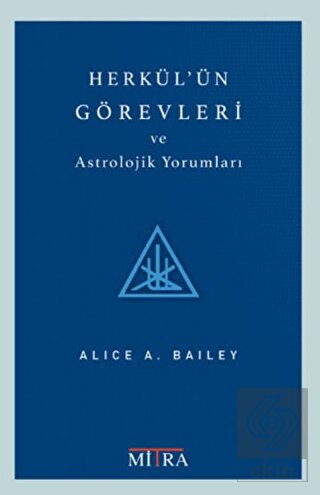 Herkül'ün Görevleri ve Astrolojik Yorumları