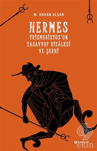 Hermes Trismegistus'un Tasavvuf Risalesi ve Şerhi