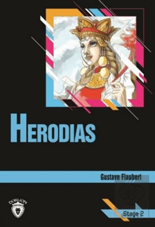 Herodias Stage 2 (İngilizce Hikaye)