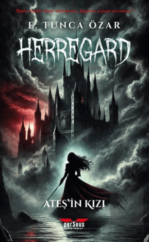 Herregard – Ateş'in Kızı