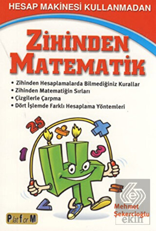 Hesap Makinesi Kullanmadan Zihinden Matematik