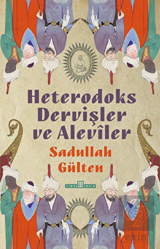 Heterodoks Dervişler ve Aleviler