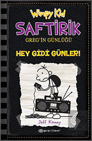 Hey Gidi Günler - Saftirik Greg\'in Günlüğü 10